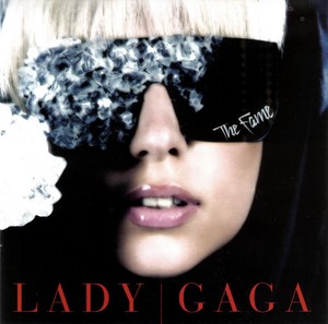 The Fame - Lady Gaga